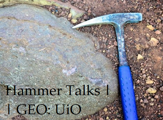 Picture: Hammer Talks Department og geosciences, University of Oslo