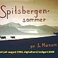 Spitsbergen-sommer 1964, historisk film (dokumentar).