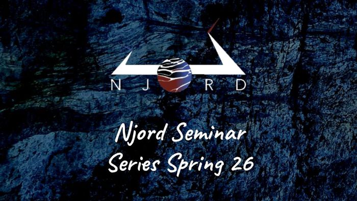 Image with the njord logo and the following text: Njord Seminar Series Spring 26